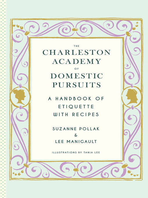 Title details for The Charleston Academy of Domestic Pursuits by Suzanne Pollak - Available
